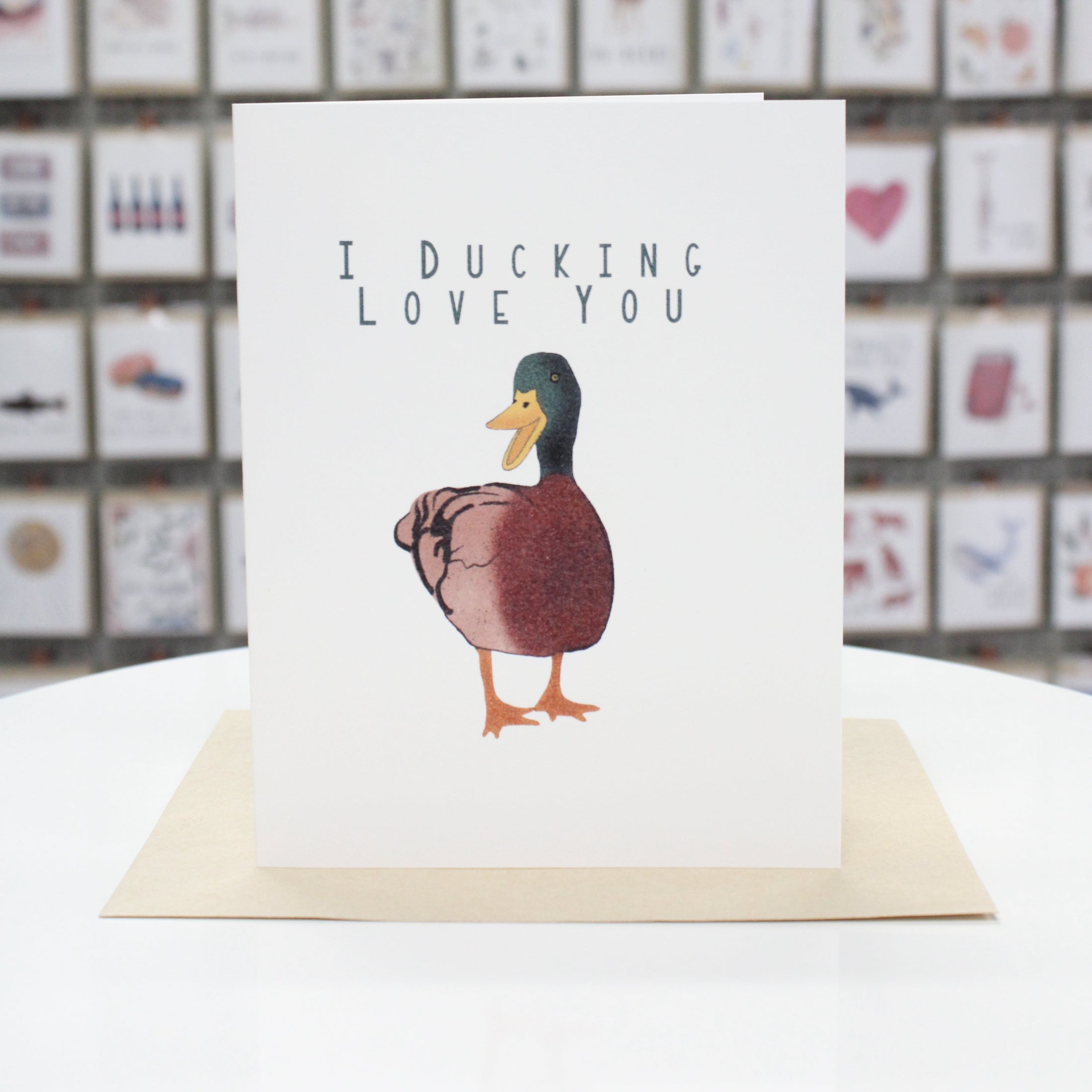 I Ducking Love You | Greeting Card